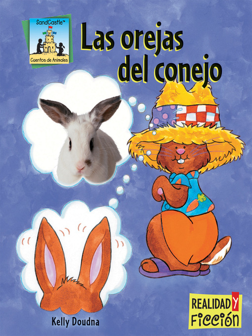 Title details for Las orejas del conejo by Kelly Doudna - Available